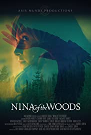 Watch Full Movie :Nina of the Woods (2020)