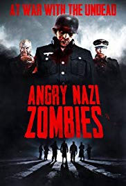 Watch Full Movie :Angry Nazi Zombies (2012)