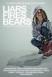 Watch Full Movie :Liars, Fires and Bears (2012)