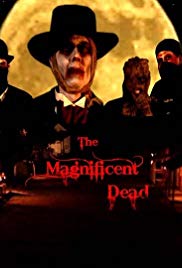 Watch Full Movie :The Magnificent Dead (2010)