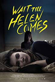 Watch Full Movie :Wait Till Helen Comes (2016)