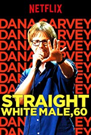 Watch Full Movie :Dana Carvey: Straight White Male, 60 (2016)