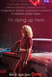 Watch Full Movie :Im Dying Up Here (2017)