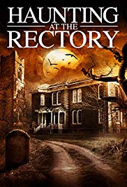 Watch Full Movie :A Haunting at the Rectory (2015)