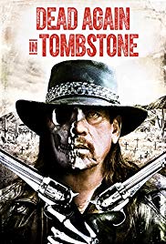 Watch Full Movie :Dead Again in Tombstone (2017)