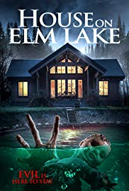 Watch Full Movie :House on Elm Lake (2017)