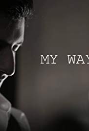 Watch Full Movie :My Way (2016)