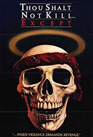 Watch Full Movie :Thou Shalt Not Kill... Except (1985)