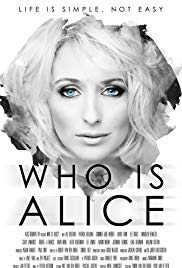 Watch Full Movie :Who Is Alice (2017)