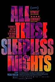 Watch Full Movie :All These Sleepless Nights (2016)