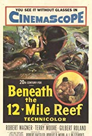 Watch Full Movie :Beneath the 12Mile Reef (1953)