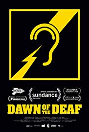 Watch Full Movie :Dawn of the Deaf (2016)