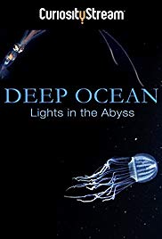 Watch Full Movie :Deep Ocean: Lights in the Abyss (2016)