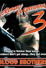 Watch Full Movie :No Retreat, No Surrender 3: Blood Brothers (1990)