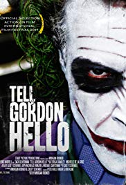 Watch Full Movie :Tell Gordon Hello (2010)