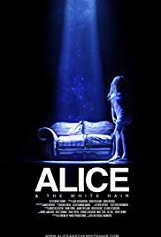 Watch Full Movie :Alice &amp; the White Hair (2010)