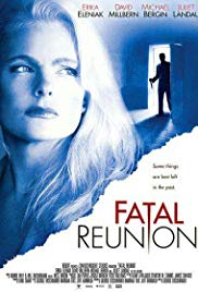 Watch Full Movie :Fatal Reunion (2005)