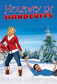 Watch Full Movie :Holiday in Handcuffs (2007)