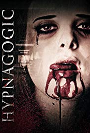 Watch Full Movie :Hypnagogic (2015)