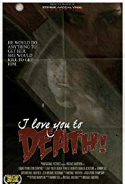 Watch Full Movie :I Love You to Death (2012)