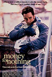 Watch Full Movie :Money for Nothing (1993)