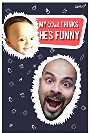 Watch Full Movie :My Dad Think Hes Funny by Sorabh Pant (2017)