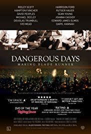 Watch Full Movie :Dangerous Days: Making Blade Runner (2007)