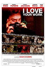 Watch Full Movie :I Love Your Work (2003)