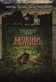Watch Full Movie :Murder in My House (2006)