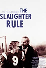 Watch Full Movie :The Slaughter Rule (2002)