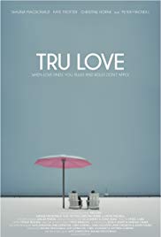Watch Full Movie :Tru Love (2013)