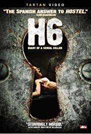 Watch Full Movie :H6: Diario de un asesino (2005)