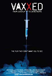 Watch Full Movie :Vaxxed: From CoverUp to Catastrophe (2016)
