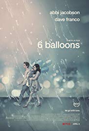 Watch Full Movie :6 Balloons (2018)