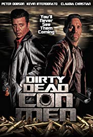 Watch Full Movie :Dirty Dead Con Men (2015)