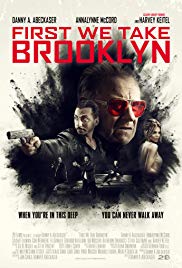 Watch Full Movie :First We Take Brooklyn (2018)
