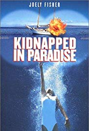 Watch Full Movie :Kidnapped in Paradise (1999)