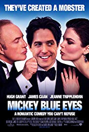 Watch Full Movie :Mickey Blue Eyes (1999)