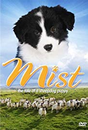 Watch Full Movie :Mist: The Tale of a Sheepdog Puppy (2006)