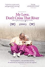Watch Full Movie :My Love, Dont Cross That River (2014)