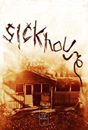 Watch Full Movie :Sickhouse (2016)