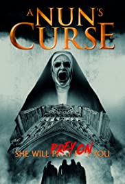 Watch Full Movie :A Nuns Curse (2020)