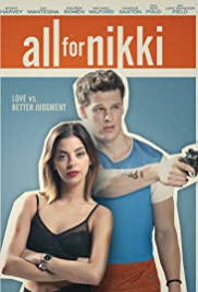 Watch Full Movie :All for Nikki (2016)