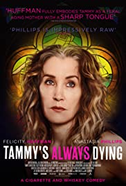 Watch Full Movie :Tammys Always Dying (2019)