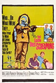Watch Full Movie :The Earth Dies Screaming (1964)