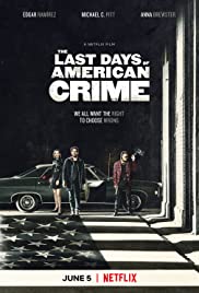Watch Full Movie :The Last Days of American Crime (2020)