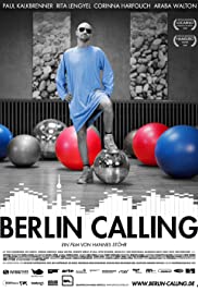 Watch Full Movie :Berlin Calling (2008)