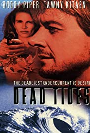Watch Full Movie :Dead Tides (1996)