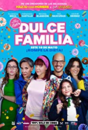 Watch Full Movie :Dulce Familia (2019)