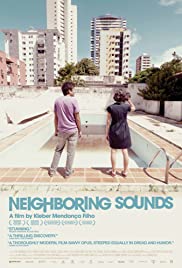 Watch Full Movie :Neighboring Sounds (2012)